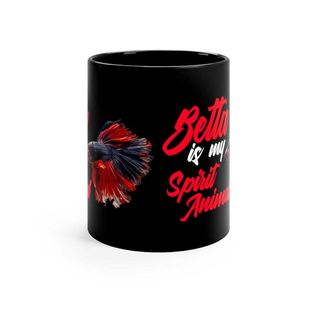 NW Bettas "Betta is my Spirit Animal" Black mug 11oz