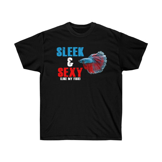 NWBettas "Sleek & Sexy" Unisex Tee