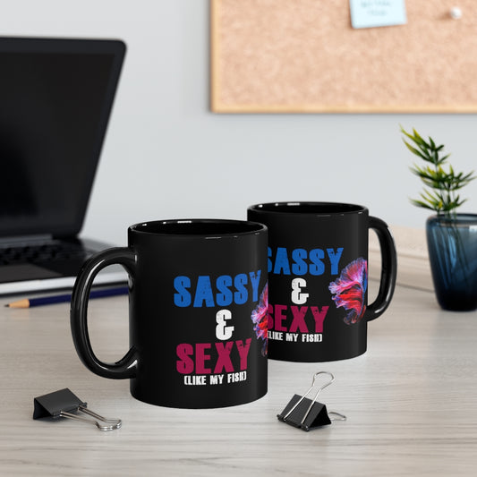 NW Bettas "Sassy & Sexy" Black mug 11oz