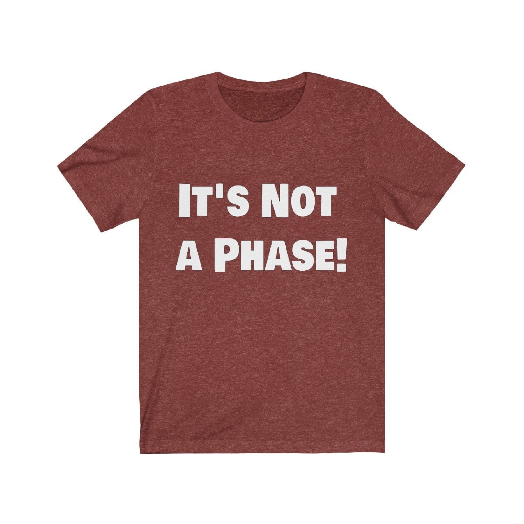 it's not a Phase Unisex Short Sleeve Tee