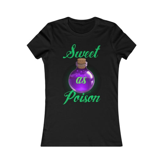 Sweet as Poison Women Tee